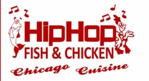 hip hop chicken and fish